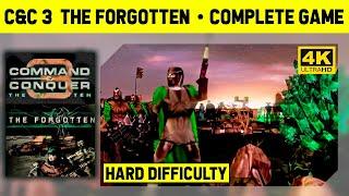 C&C 3 TIBERIUM WARS - THE FORGOTTEN - FULL GAME - HARD DIFFICULTY - 4K