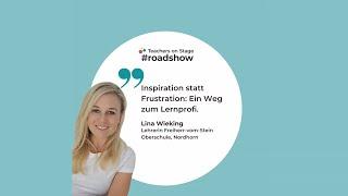 Inspiration statt Frustration: Ein Weg zum Lernprofi I Lina Wieking I 2025