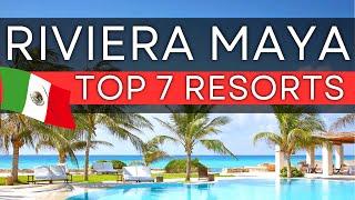 Top 7 BEST All Inclusive Resorts in Riviera Maya, Mexico (2024)