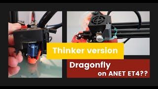 Can you install Phaetus Dragonfly on Anet ET4?