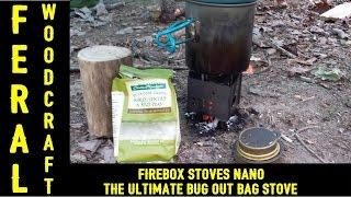 The Ultimate Bug Out Bag Stove - Firebox Stoves Nano