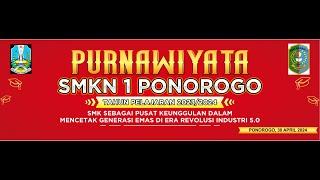 LIVE PURNAWIYATA 2024 SMKN 1 PONOROGO