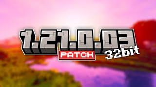 [ 32bit ] 1.21 Patch Is Released  / MCPE New Patch Version 