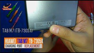 Huawei Tab M7 || Tb 7305x Charging Port Replacement 2020 || By Hardware Phone