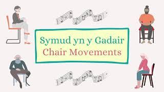 Symud yn y Gadair 5