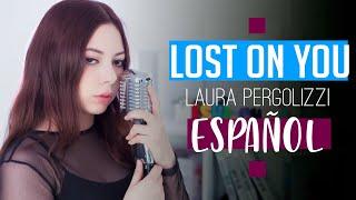 LP  Lost On You  Cover Español by Mishi