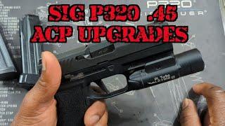 Sig P320 .45 ACP Upgrades