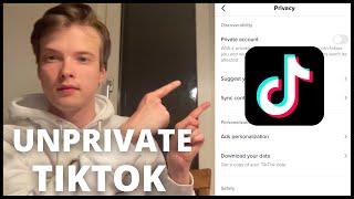 How To Unprivate Your TikTok Account | Switch To Public Account On TikTok