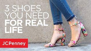 3 Must Have Shoes For Real Life: Fashion Hacks and Tips from JCPenney