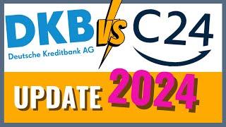 DKB vs C24 (2024) Welches Girokonto ist besser?