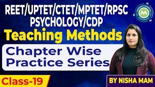 Cdp/Psychology  Chapter Wise Practice Series Class-19 Imp Educational theories Maxims By NIsha  mam