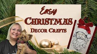 EASY CHRISTMAS DECOR CRAFTS