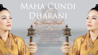 MAHA CUNDI DHARANI 準提佛母心咒/準提咒- buddhist mantra WITH LYRICS