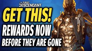 Do This Now Before is Over in The First Descendant - Best Rewards to Get Now