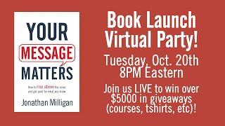 LIVE: Your Message Matters Book Launch Virtual Party!