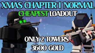 Solo Xmas Chapter 1 Normal Mode Cheapest Loadout | TDX