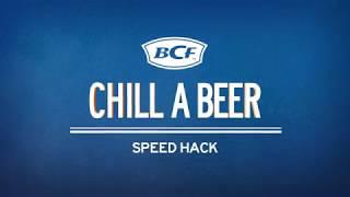 BCF Hacks - Chill a beer speed hack