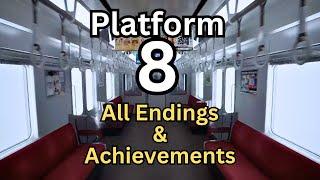 Platform 8 All Endings and Achievements