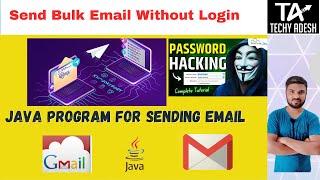 Email Send without Login | Java Program to send Mail | Mail Server SMTP using Gmail