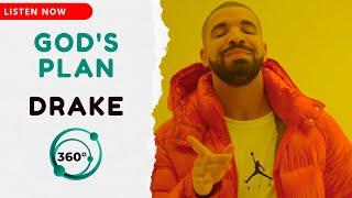 Drake - God's Plan  (360° Reality Audio)