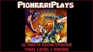 Doom (PS1) - Ultimate Doom Episode - Final level + Ending