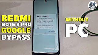 Redmi Note 9 Pro FRP Bypass 2024 | Unlock Without PC | Easy Method