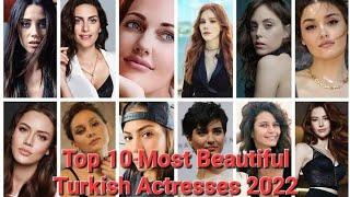 Top 10 Most Beautiful Turkish Actresses 2022 | Turkish Actresses 2022 #turkish #actresses #trending