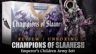 CHAMPIONS OF SLAANESH Emperor's Children Army Set Review / Unboxing