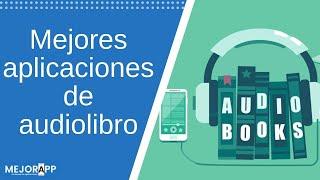 Las mejores apps de audiolibros