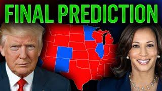 My *FINAL* 2024 Election Map Prediction