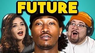 COLLEGE KIDS REACT TO FUTURE