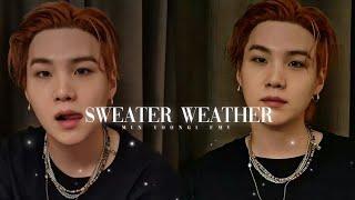 Sweater weather- Min Yoongi FMV