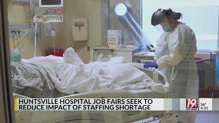 Huntsville Hospital Holding Job Fair to Reduce Staffing Shortage