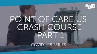 POCUS Ultrasound Crash Course – Part 1