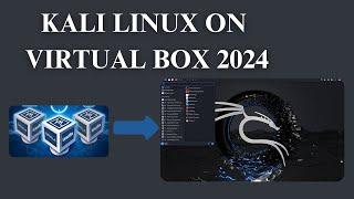 How to Install Kali Linux on VirtualBox 2024.3 | Step-by-Step Guide for Beginners | #latest #2024