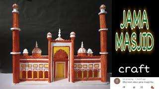 JAMA MASJID  craft using Thermocol / craft by Dev