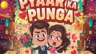 Pyaar Ka Panga||DesiLoveStory||LoveAndLaughter||LovePanga