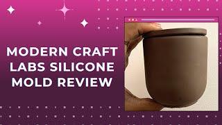 Modern Craft Labs Silicone Mold Review For Concrete Candle Jars