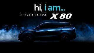 Proton X80 after Proton X50 #ProtonX80