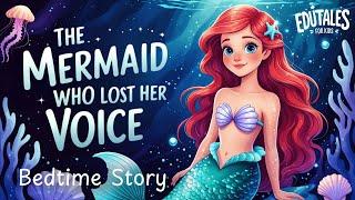 A Mermaid Fairy Tale: The Stolen Voice ️ | Bedtime Story for Kids