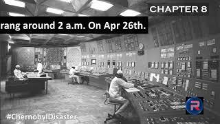 Chernobyl Disaster Chapter 8