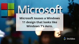 Microsoft teases Windows 7 Aero like design for Windows 11