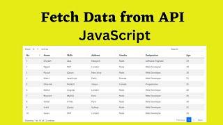 How to Fetch Data from an API using JavaScript and Display in a Table