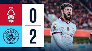 HIGHLIGHTS! Nottingham Forest 0-2 Man City | Gvardiol & Haaland Goals |Premier League