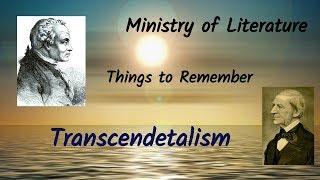 Transcendentalism | Things to Remember | Ministry of Literature