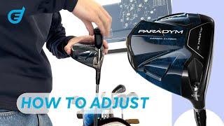 How to adjust your CALLAWAY Paradym Driver (ALL MODELS)