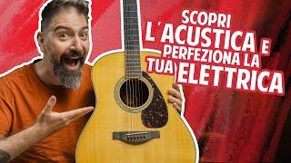 ECCO COME DIVENTARE BRAVI con la CHITARRA ACUSTICA (il mio metodo)