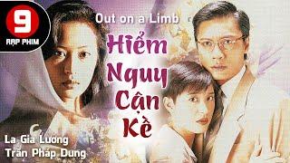 [TVB Movie] Hiểm Nguy Cận Kề | La Gia Lương | Trần Pháp Dung | Lê Mỹ Nhàn | TVB 1995