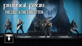 PRIMAL FEAR - The Lost & The Forgotten (Official Music Video)