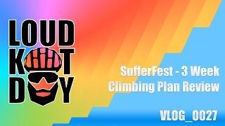 Cycling VLOG 27 - SufferFest 3 Week Climbing Plan Review